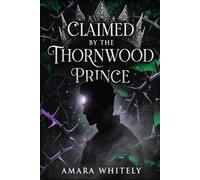 Claimed by the Thornwood Prince