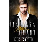 Claiming a Bratva Heart A Dark Mafia Bratva Bodyguard Romance - Liz Gavin - Elessar Books LLC - ebook (ePub) - Livre