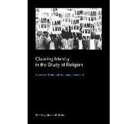 Claiming Identity In The Study Of Religion