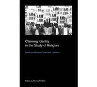 Claiming Identity in the Study of Religion - [Version Originale] Monica Miller (Auteur)