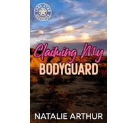Claiming My Bodyguard