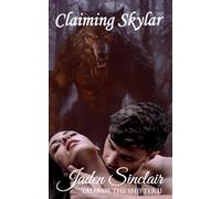 Claiming Skyler: Tales of the Shifter 2