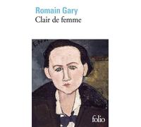 Clair de femme - Romain Gary - Gallimard - Poche - Roman