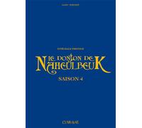 CLAIR DE LUNE Donjon de Naheulbeuk intégrale prestige saison 4