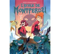 CLAIR DE LUNE L'école de Montperdu tome 2