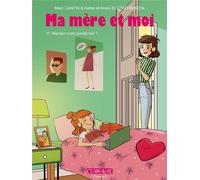 Clair de Lune Ma mère et moi tome 11