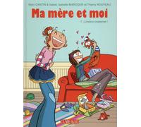 Clair de Lune Ma mère et moi tome 7 - l'instinct maternel !