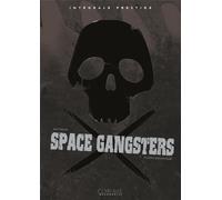 CLAIR DE LUNE Space gangsters - intégrale