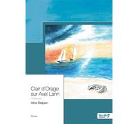Clair d'Orage sur Avel Lann - Aline Delpian - Nombre 7 - Poche - Roman