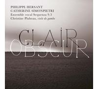 Philippe Hersant - Clair obscur
