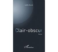 Latifa Zouhir – Clair-obscur – Roman – Broché