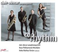 Clair-obscur Saxophonquartett-Neue Philharmonie Westfalen : Cool Rhythm [Import]
