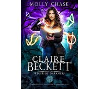 Claire Beckett and the Seeker of Darkness