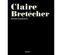 Claire Bretécher: Dessins et peintures