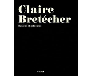 Claire Bretécher: Dessins et peintures