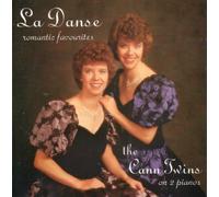 Claire Cann & Antoinette Cann - La Danse: Roamntic Favorites on Two Pianos