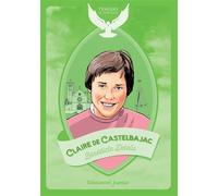 Claire de Castelbajac - Bénédicte Delelis - Emmanuel Eds De L' - broché - Document jeunesse