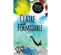 Claire est formidable: Coloriages positifs avec votre prénom