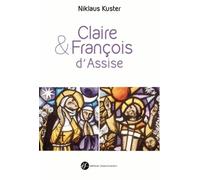 Claire Et François D'Assise