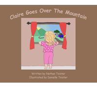 Claire Goes Over The Mountain