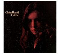 Claire Hamill - October [Vinyl] Gatefold Lp Jacket, 180 Gram