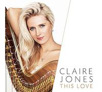 Claire Jones - This Love [Import]