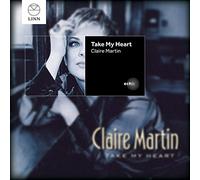 Claire Martin – Take My Heart – NAXOS