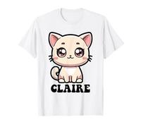 Claire Motif chat mignon pour fille Prénom Claire T-Shirt