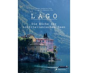 Claire Schmartz Lago. Die Küche der norditalienischen Seen: 100 Rezepte (Relié)