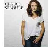 Claire Sproule - Claire Sproule [Import]