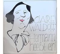 Claire Waldoff , - Claire Waldoff , - Hermann Heeßt Er! - Pool - 6.26354 AF