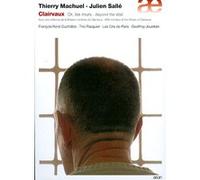 Machuel, T. - Clairvaux: Beyond The Wall - Thierry Machuel