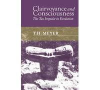 Clairvoyance and Consciousness: The Tao Impulse in Evolution
