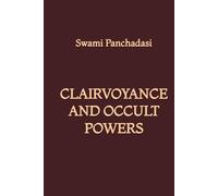 Clairvoyance and Occult Powers