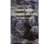 Clameur publique et emotions judiciaires