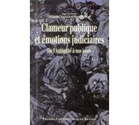 Clameur publique et emotions judiciaires - Pur - Presses Universitaires Rennes - broché - Essai