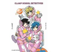 Clamp – Clamp School Detectives Tome 3 – Nouvelle édition – Pika Édition