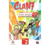 Clan 7 avec Hello, friends ! 2 Livre de l'élève
