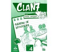 Clan 7 con ¡Hola, amigos!: Cuaderno de actividades