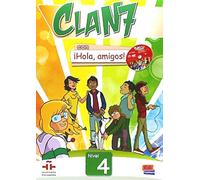 Clan 7 con ¡Hola, amigos!: Libro del Alumno