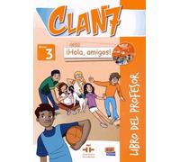 Clan 7 Nivel 3 - Libro Del Profesor (1 Cederom + 2 Cd Audio)