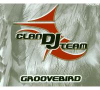 Clan DJ Team - Groove Bird [Import]