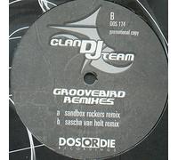 Clan DJ Team - Groovebird Remixes [Import]