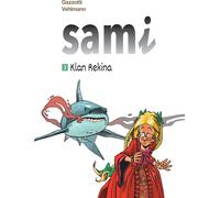 Clan du requin. Sami. Volume 3