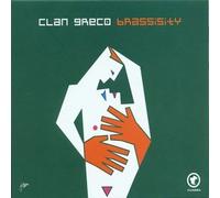 Clan Greco - Brassisity [Import]