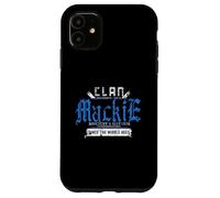 Clan Mackie - Malice et Chaos Depuis Le Moyen Âge Coque pour iPhone 11