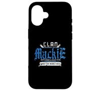 Clan Mackie - Malice et Chaos Depuis Le Moyen Âge Coque pour iPhone 16
