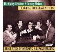 Clancy Brothers - Come Fill Your Glass with Us-I