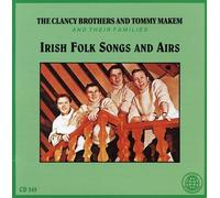 Clancy Brothers - Irish Folk Songs & Airs