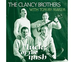 Clancy Brothers - Luck of The Irish